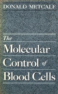Cover: The Molecular Control of Blood Cells - Harvard University Press
