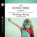 Cover: Accidental Feminist - Christianaudio