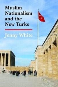 Abbildung von: Muslim Nationalism and the New Turks - Princeton University Press