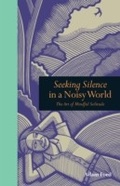 Cover: Art of Mindful Silence - Ivy Press