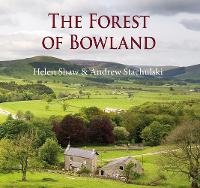 Abbildung von: The Forest of Bowland - Merlin Unwin Books