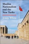Cover: Muslim Nationalism and the New Turks - Princeton University Press