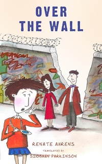 Enlarge image Cover: Over the Wall - Little Island Books