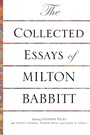 Cover: The Collected Essays of Milton Babbitt - Princeton University Press