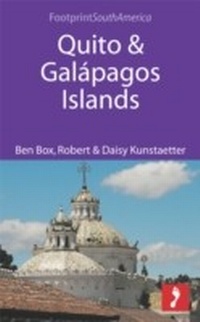 Abbildung von: Quito & Galapagos Islands - Footprint Handbooks Ltd