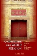 Cover: Confucianism as a World Religion - Princeton University Press