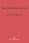 Cover: Essays in Regional Economics - Harvard University Press