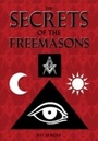 Cover: Secrets of the Freemasons - Arcturus Publishing Limited