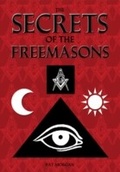 Cover: Secrets of the Freemasons - Arcturus Publishing Limited