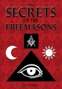 Enlarge image Cover: Secrets of the Freemasons - Arcturus Publishing Limited