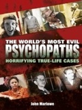 Cover: World's Most Evil Psychopaths - Arcturus Digital Limited