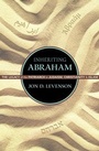 Cover: Inheriting Abraham - Princeton University Press