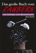 Cover: Das gro&szlig;e Buch vom Zaubern - Arcturus Digital Limited
