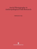 Cover: Aerial Photography in Anthropological Field Research - Harvard University Press