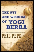 Cover: The Wit and Wisdom of Yogi Berra - Diversion Books