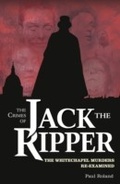 Cover: Crimes of Jack the Ripper - Arcturus Digital Limited