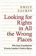 Cover: Looking for Rights in All the Wrong Places - Princeton University Press