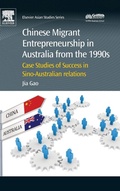 Cover: Chinese Migrant Entrepreneurship in Australia from the 1990s - Chandos Publishing (Oxford) Ltd
