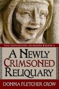 Cover: A Newly Crimsoned Reliquary - Greenbrier Book Company, LLC