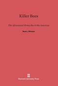 Cover: Killer Bees - Harvard University Press
