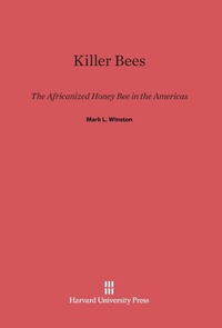 Enlarge image Cover: Killer Bees - Harvard University Press