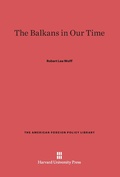 Cover: The Balkans in Our Time - Harvard University Press