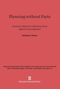 Cover: Planning Without Facts - Harvard University Press