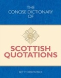 Cover: Concise Dictionary of Scottish Quotations - Crombie Jardine