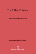 Cover: The X-Ray Universe - Harvard University Press