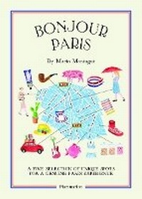 Enlarge image Cover: Bonjour Paris - Flammarion