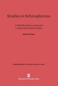 Cover: Studies in Schizophrenia - Harvard University Press