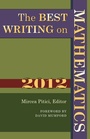 Cover: The Best Writing on Mathematics 2012 - Princeton University Press