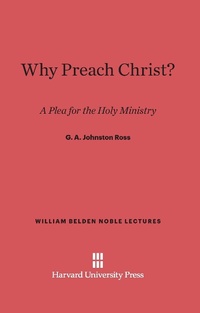 Enlarge image Cover: Why Preach Christ? - Harvard University Press