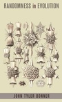 Cover: Randomness in Evolution - Princeton University Press