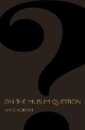 Cover: On the Muslim Question - Princeton University Press