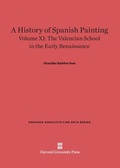 Cover: A History of Spanish Painting, Volume XI - Harvard University Press