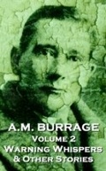 Cover: Warning Whispers  & Other Stories - Burrage Publishing