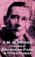 Cover: Browdean Farm  & Other Stories - Burrage Publishing