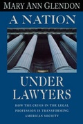 Cover: A Nation Under Lawyers - Harvard University Press