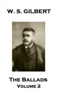 Enlarge image Cover: WS Gilbert - The Ballads - Portable Poetry