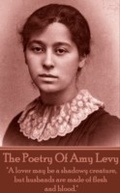 Cover: The Poetry Of Amy Levy - Portable Poetry