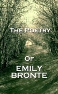 Cover: The Poetry Of Emily Jane Bronte - Portable Poetry