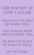 Cover: The Poetry Of Jane Taylor - Portable Poetry