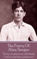 Cover: The Poetry Of Alan Seeger - Portable Poetry