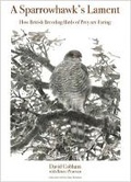 Cover: A Sparrowhawk's Lament - Princeton University Press