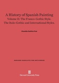 Cover: A History of Spanish Painting, Volume II - Harvard University Press