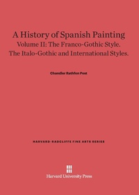 Enlarge image Cover: A History of Spanish Painting, Volume II - Harvard University Press