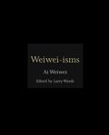 Cover: Weiwei-isms - Princeton University Press