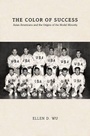 Cover: The Color of Success - Princeton University Press