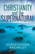 Cover: Christianity and the Supernatural - Zaccmedia